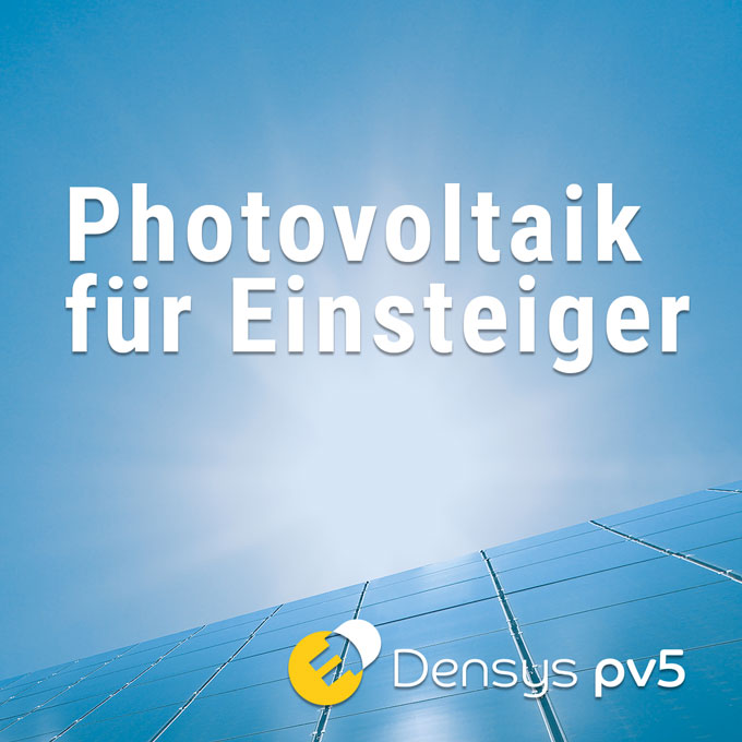 Photovoltaik f&amp;amp;#252;r Einsteiger
